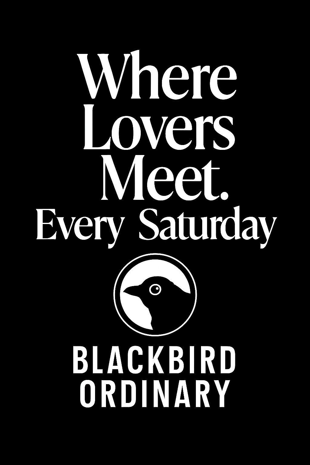 Where Lovers Meet at Blackbird Ordinary – Miami, FL