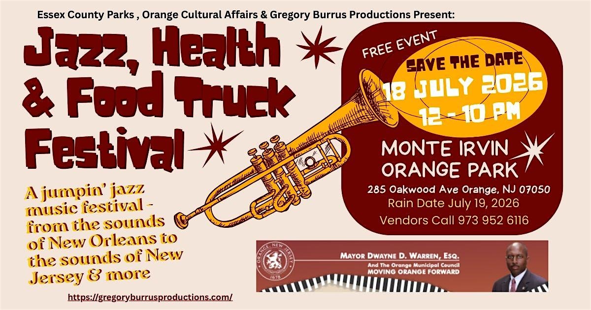 5th Annual 2026 Jazz, Health & Food Truck Festival – Free Outdoor Orange NJ at Monte Irvin Orange Park – City of Orange, NJ