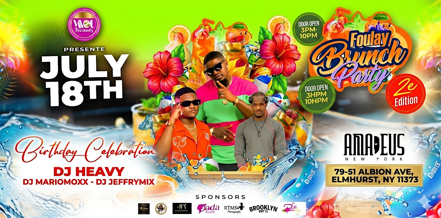 FOULAY BRUNCH 2ND EDITION at Amadeus Nightclub – Queens, NY