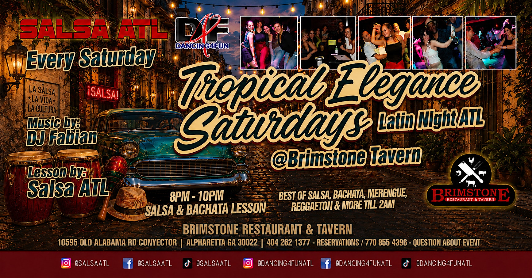 Salsa ATL’s Tropical Elegance Saturday Latin Night Atlanta at Brimstone Restaurant & Tavern – Alpharetta, GA