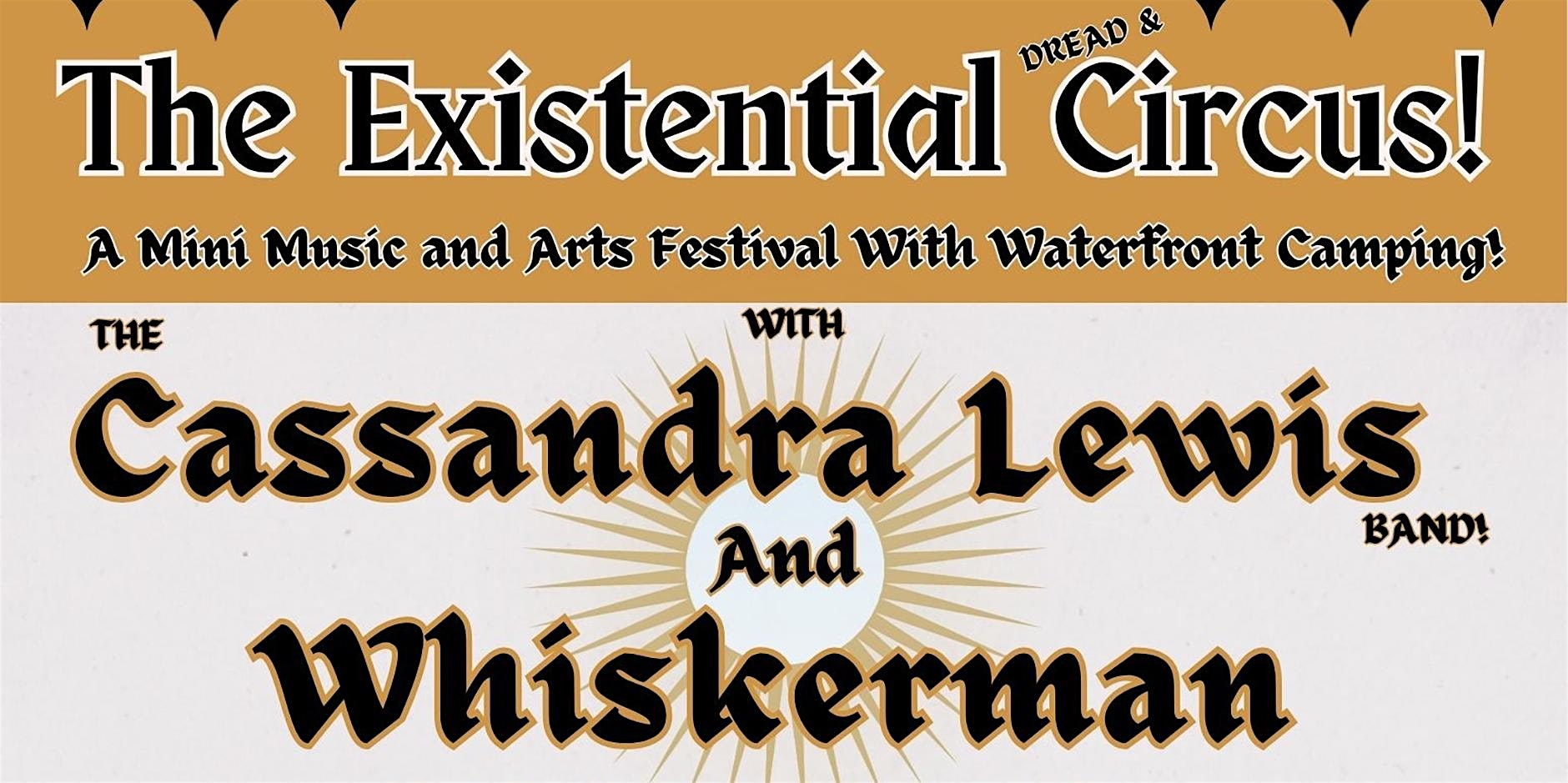 The Existential Circus Campout with Cassandra Lewis Band and Whiskerman at Point San Pablo Harbor – Richmond, CA
