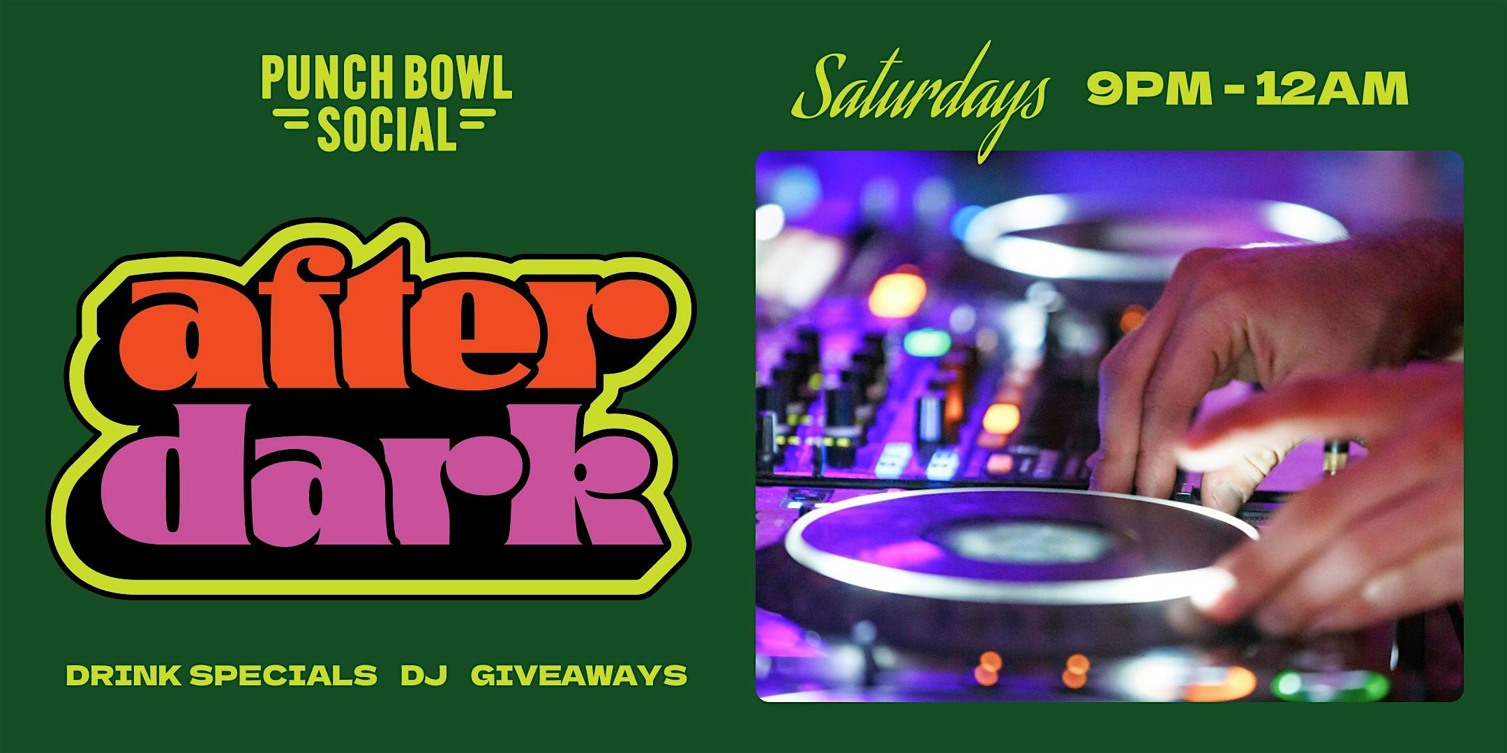 San Diego, CA – After Dark @ Punch Bowl Social at Punch Bowl Social – San Diego, CA
