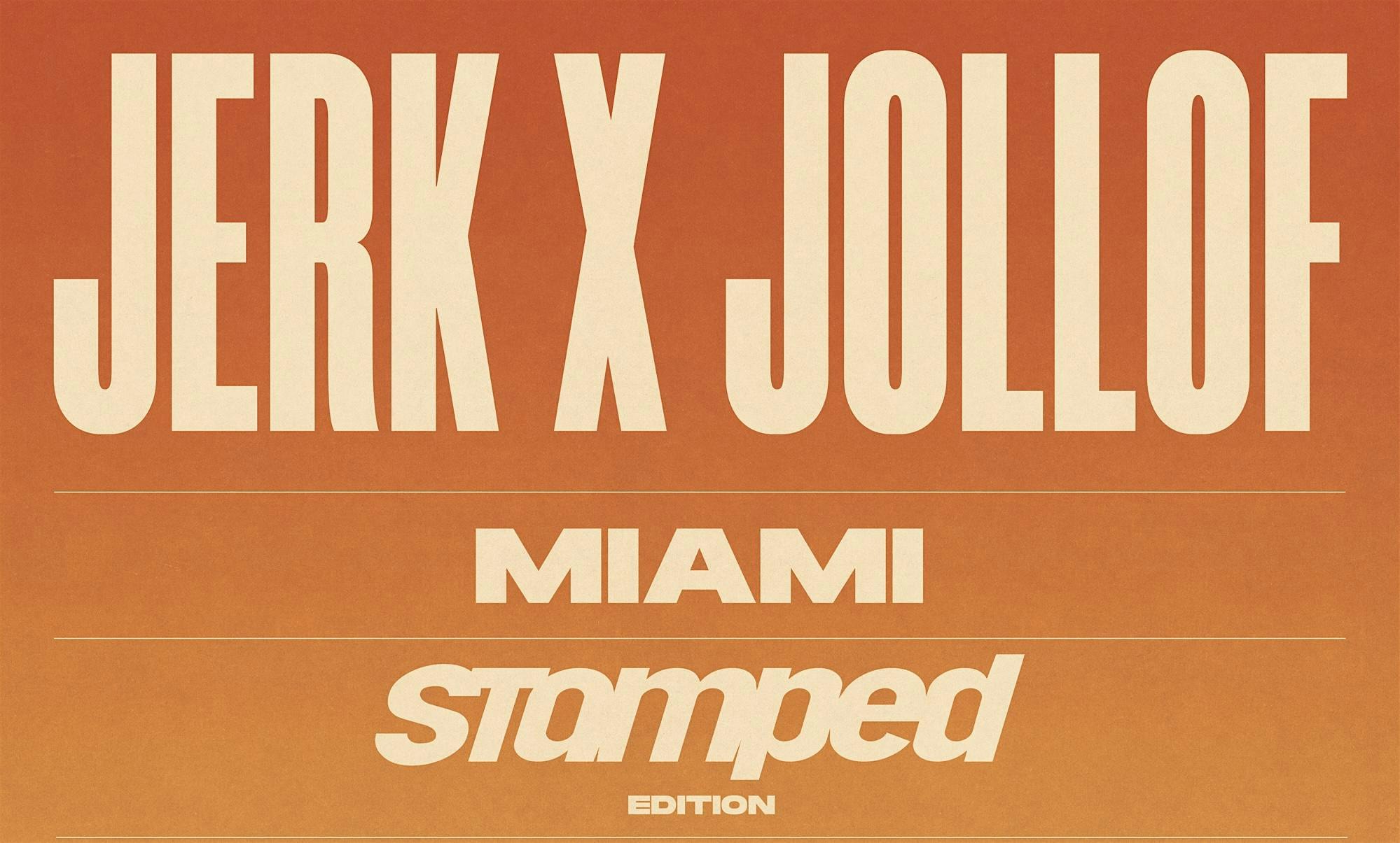 Jerk x Jollof: STAMPED Edition at Shiso – Miami, FL