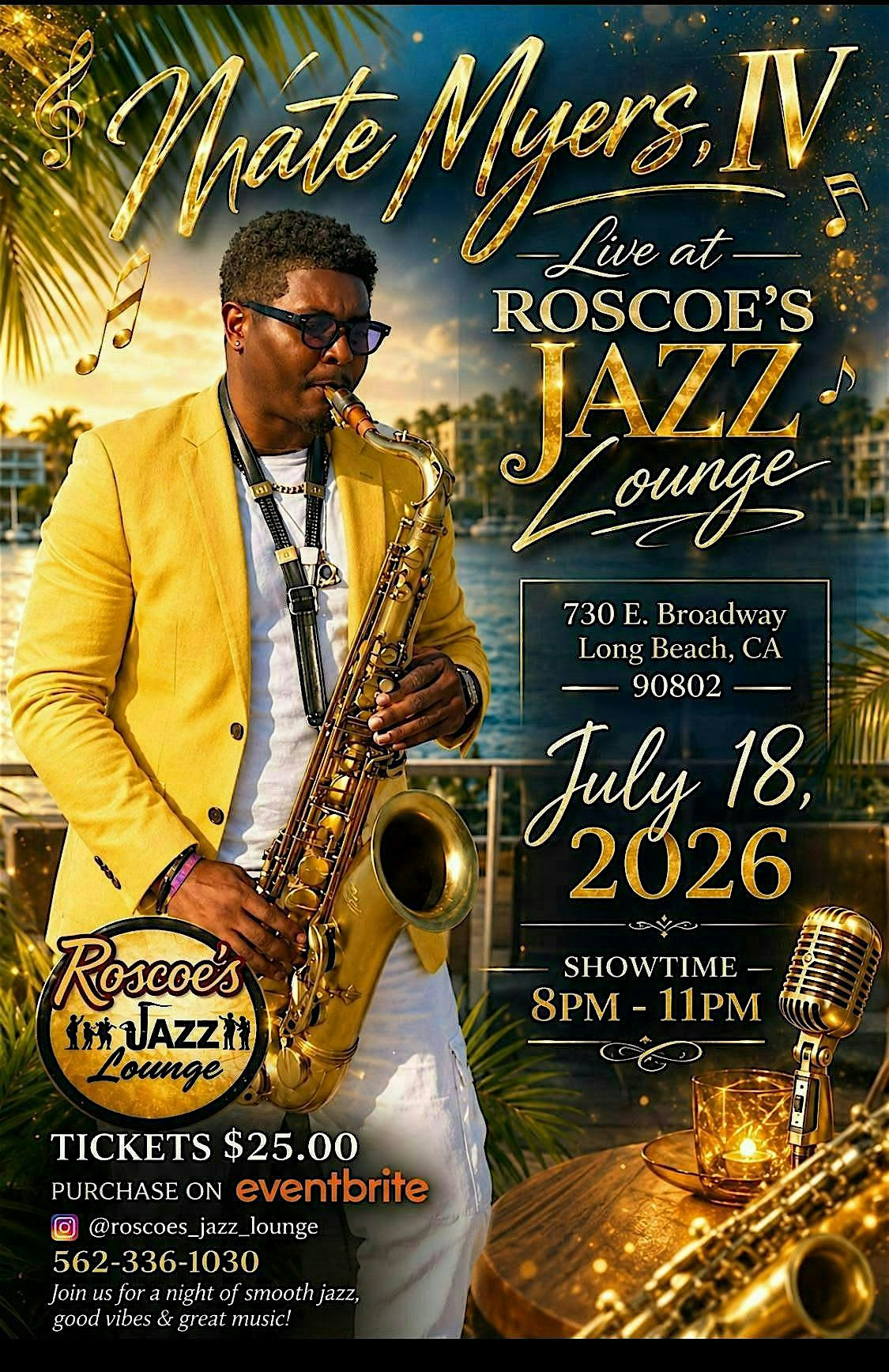 Nate Myers, IV LIVE at Roscoe’s Jazz Lounge at Seabird Jazz Lounge – Long Beach, CA