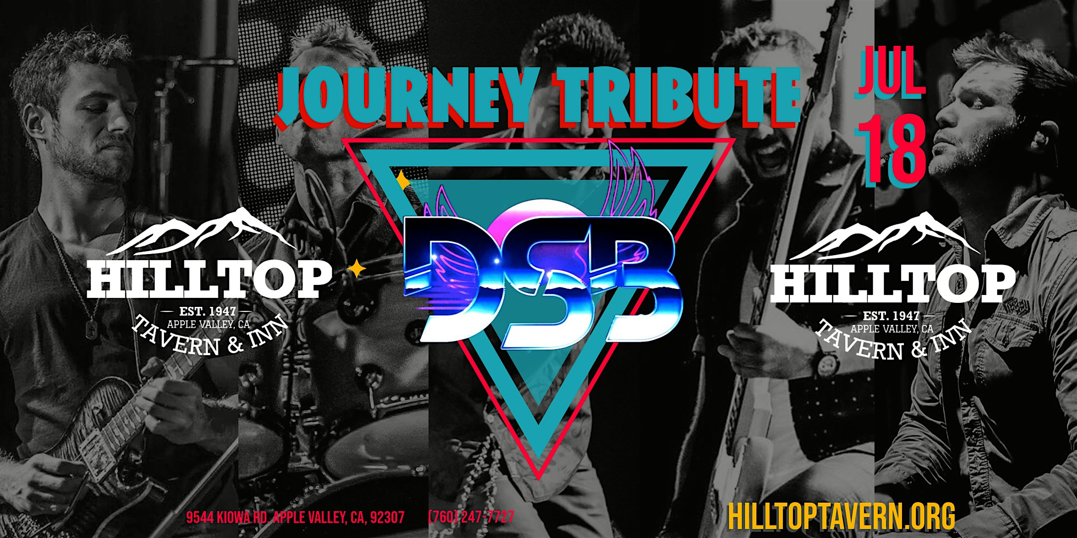 DSB – Tribute to Journey at Hilltop Tavern and Inn – Apple Valley, CA