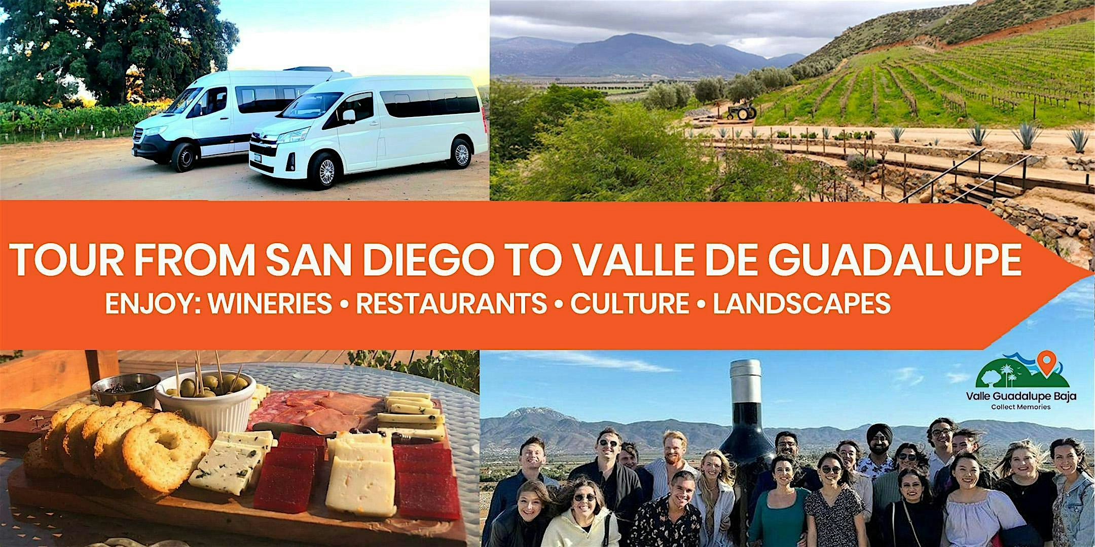 Valle de Guadalupe! Lunch & Wineries Public Tour from/to San Diego Border at Pedeast Tijuana Transit Station – USA Side by McDonalds – SAN DIEGO, CA