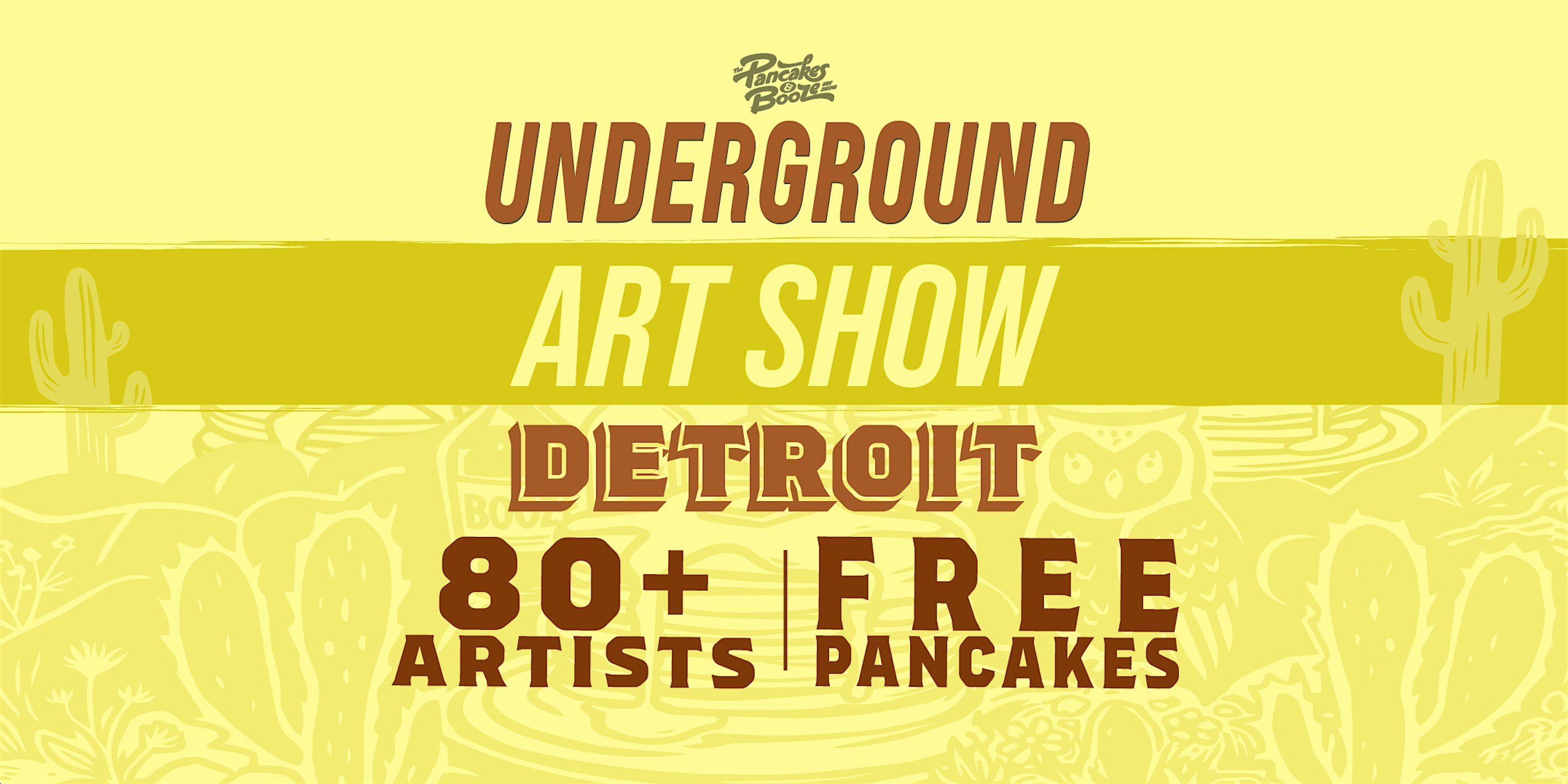 The Detroit Pancakes & Booze Art Show at Tangent Gallery & Hastings Street Ballroom – Detroit, MI