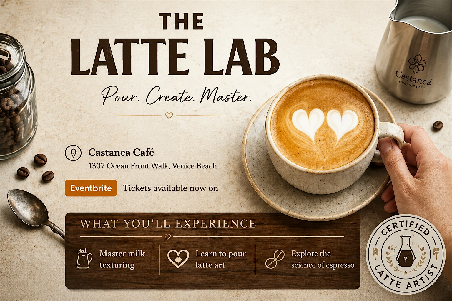 The Latte Lab: A Hands-On Latte Art Experience | Venice Beach at 1307 Ocean Front Walk – Los Angeles, CA
