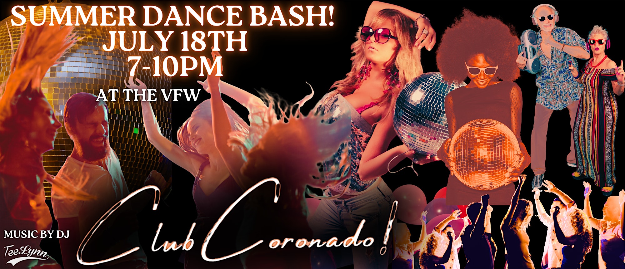 CLUB CORONADO -SUMMER DANCE BASH! Early Night Out! Saturday July 18th 7-10 at 557 Orange Ave – Coronado, CA