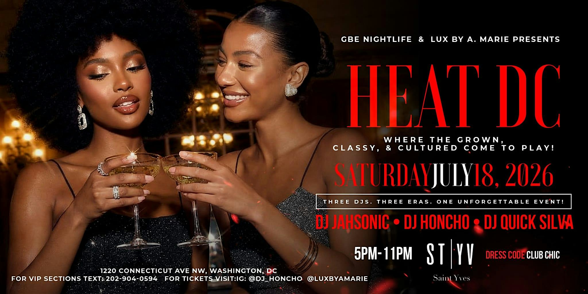 HEAT DC | The Grown, Classy & Cultured Experience at Saint Yves – Washington, DC