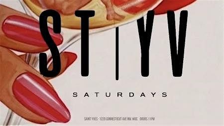 SAINT SATURDAYS || VIP GUESTLIST RSVP || SAINT YVES DC || #SaintSaturdays at Saint Yves – Washington, DC
