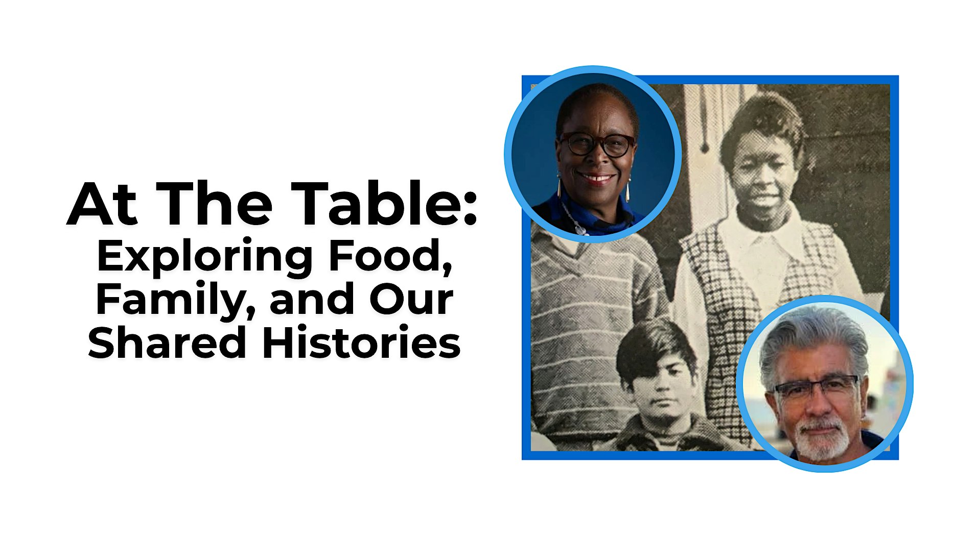 At the Table: Exploring Food, Family, and Our Shared Histories at Santa Monica History Museum – Santa Monica, CA