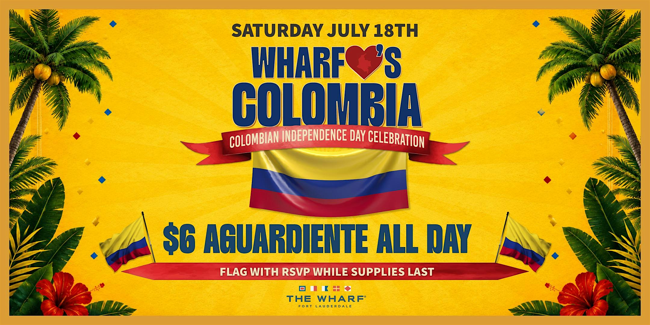 Colombia Independence Celebration at Wharf FTL at The Wharf Fort Lauderdale – Fort Lauderdale, FL