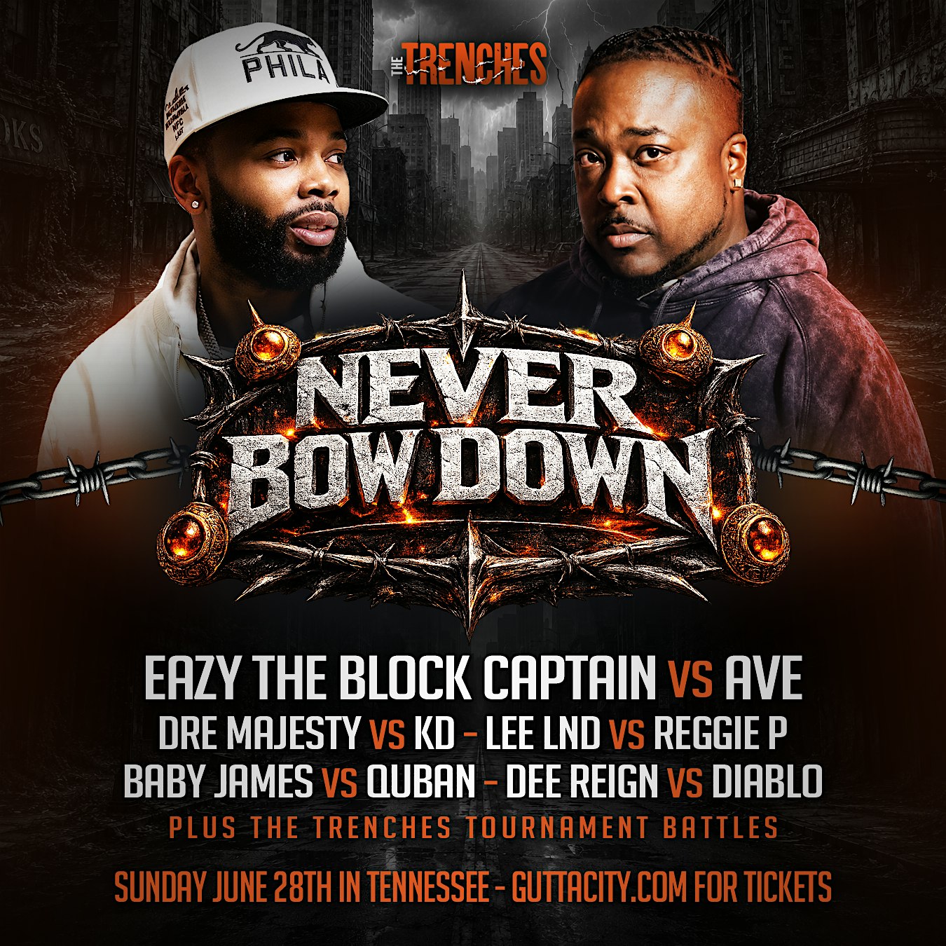 The Trenches Presents – Never Bow Down at TLO Event Complex – Philadelphia, PA