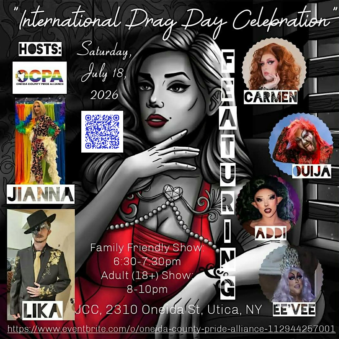 4th Annual International Drag Day at 2310 Oneida St – Utica, NY