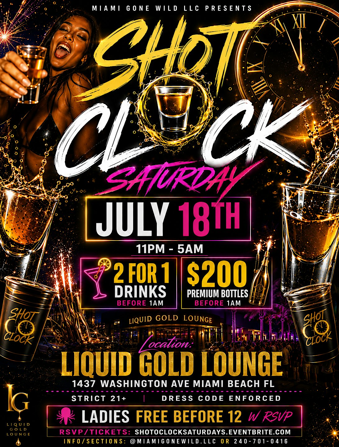 SHOT O CLOCK SATURDAYS ! THE DRUNKEST HIPHOP PARTY IN MIAMI at Liquid Gold Lounge – Miami Beach, FL