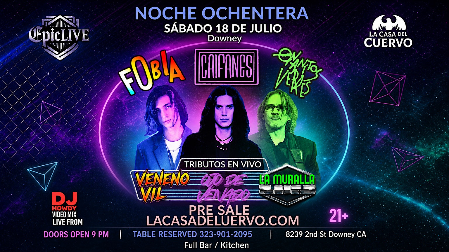 Fobia, Caifanes, Enanitos Verdes Tributos En Vivo En Downey at Epic Live! – Downey, CA