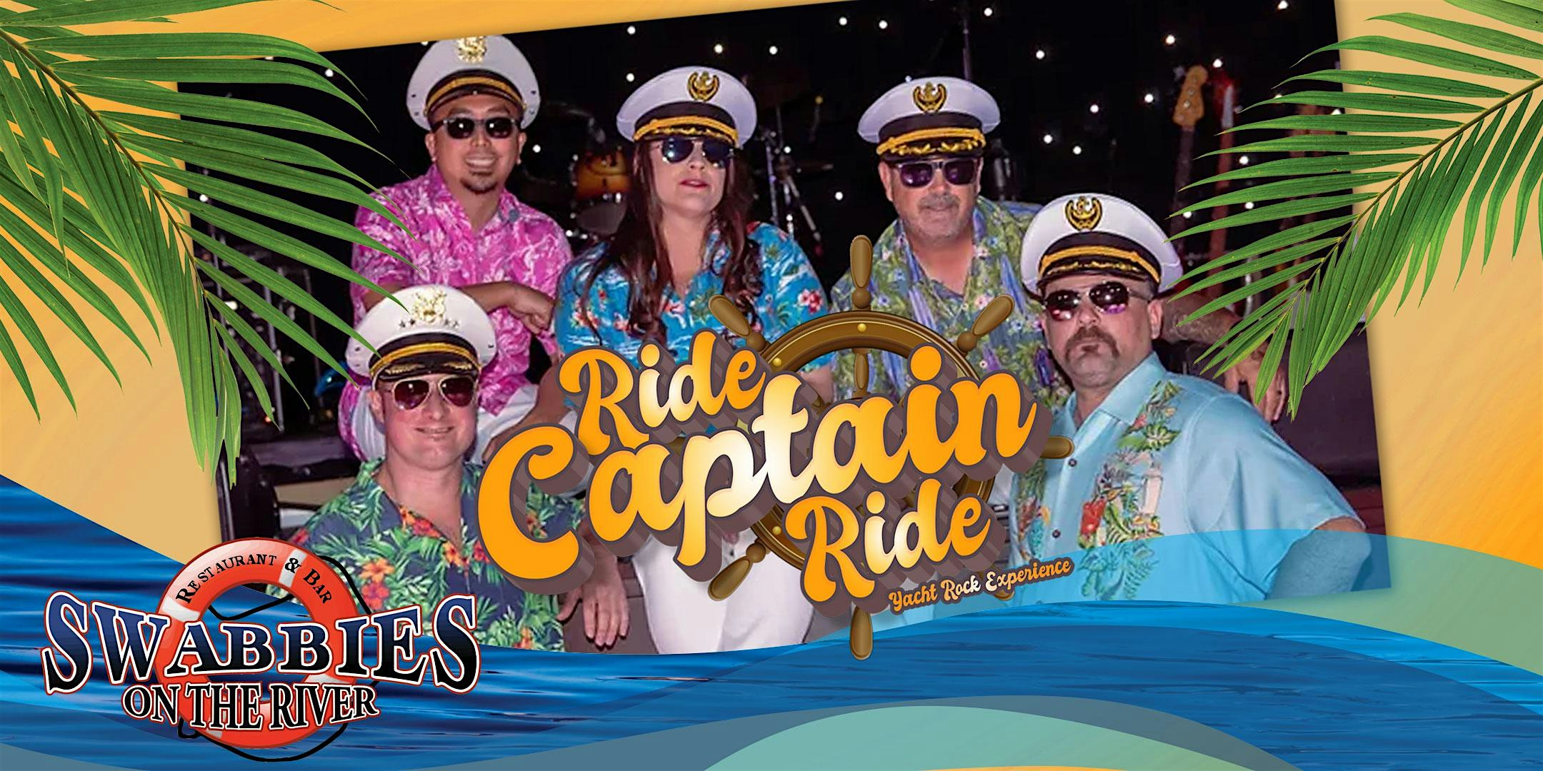 Ride Captain Ride: Yacht Rock Experience at Swabbies Restaurant & Bar – Sacramento, CA