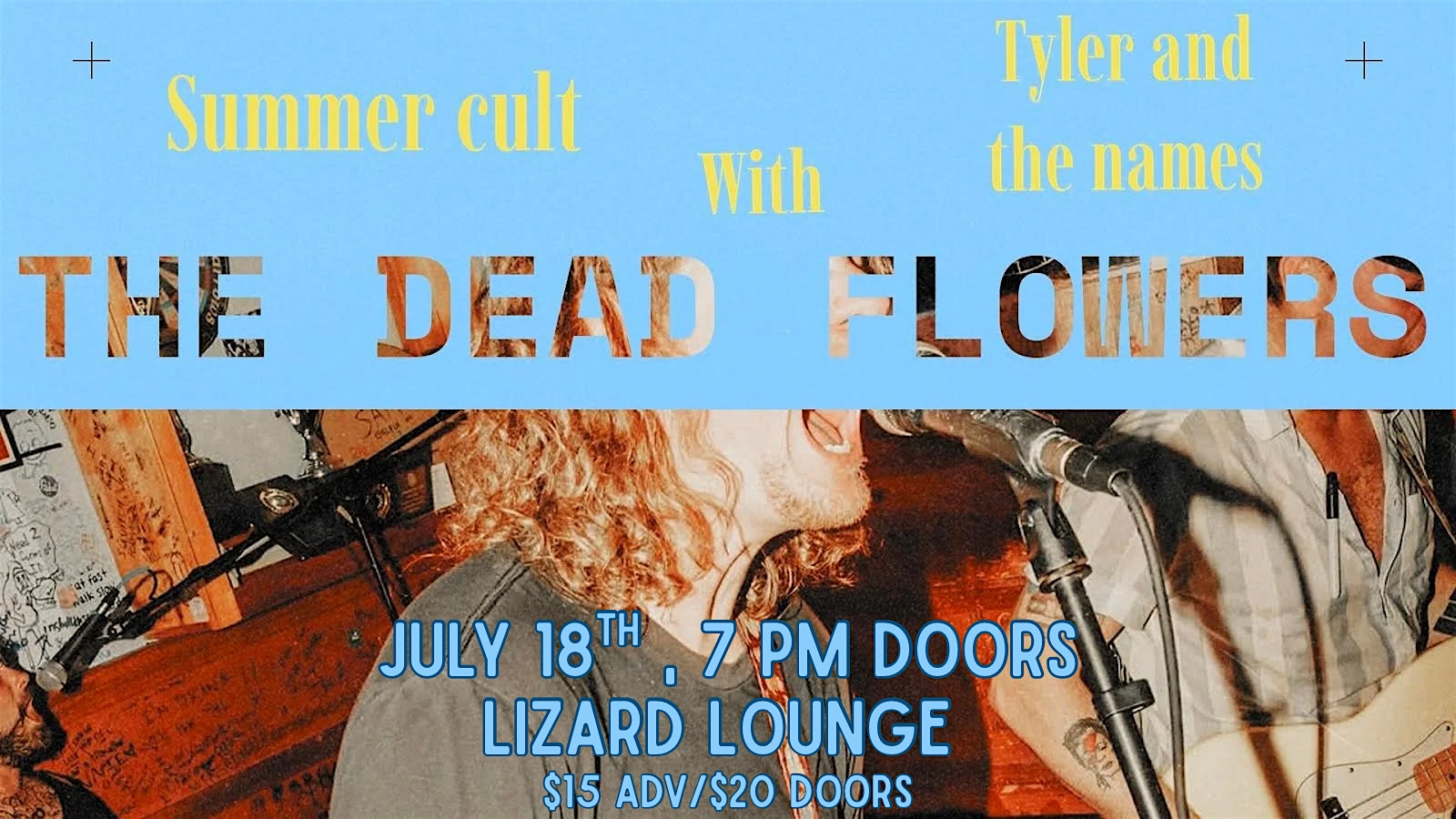 The Dead Flowers/Tyler and the Names/Summer Cult at Lizard Lounge – Cambridge, MA