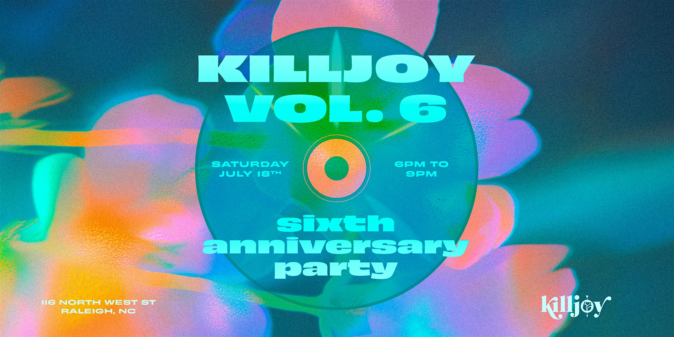 Killjoy Vol. 6 | Sixth Anniversary Party! at Killjoy – Raleigh, NC