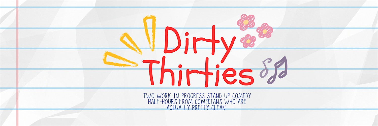 Dirty Thirties at The Tank Attic: The Studio – New York, NY