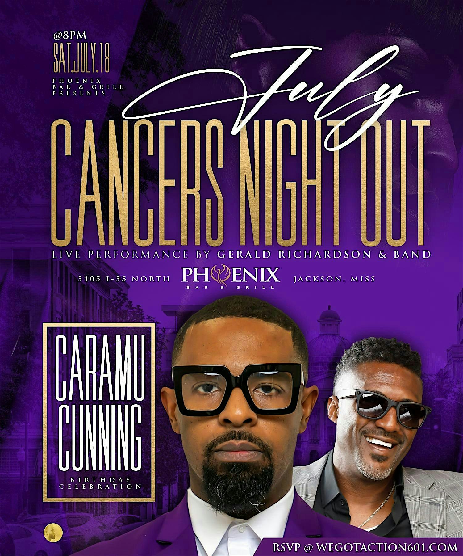 JULY CANCERS NIGHT OUT – BIRTHDAY CELEBRATION FOR CARAMU CUNNING at Phoenix Bar and Grill – Jackson, MS