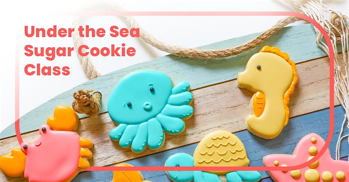 11:00 AM – Under the Sea Sugar Cookie Decorating Class at Off The Square – Hernando, MS
