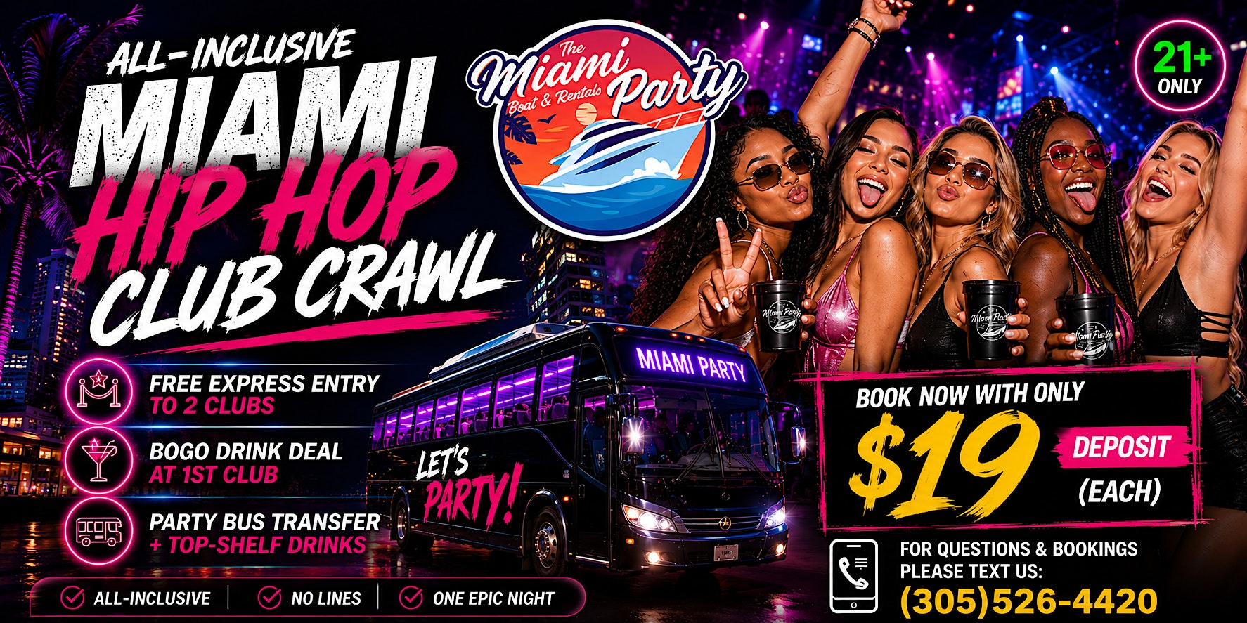 BEST HIP HOP CLUB CRAWL MIAMI – PARTY BUS RIDE – FREE DRINKS at Ocean Drive – Miami Beach, FL