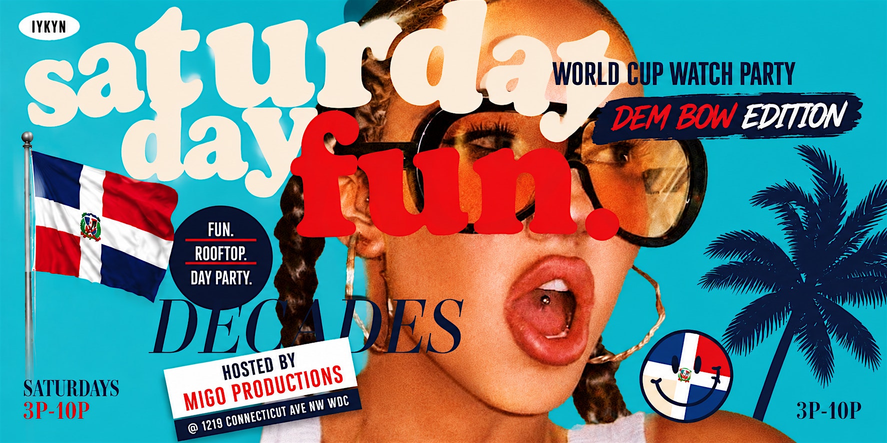 Fun Rooftop Day Party | Sat 4-10PM @ Decades Rooftop at Decades DC – Washington, DC