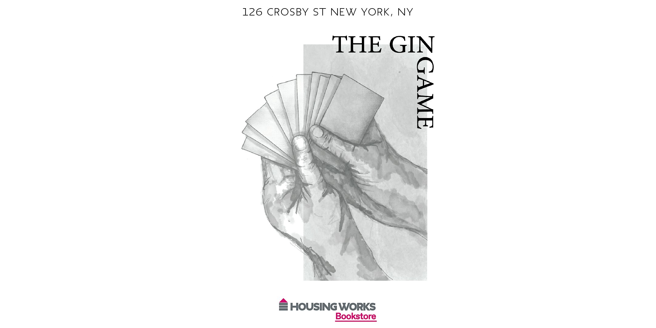 The Gin Game at Housing Works Bookstore Cafe – New York, NY