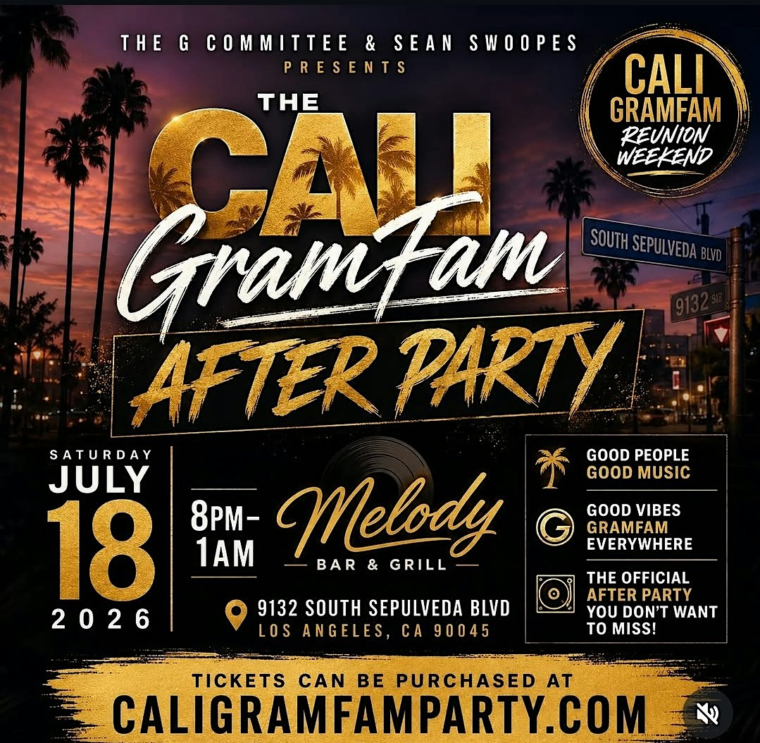 The G Committee & Sean Swoopes Presents The Cali Gramfam After Party at Melody Bar & Grill – Los Angeles, CA