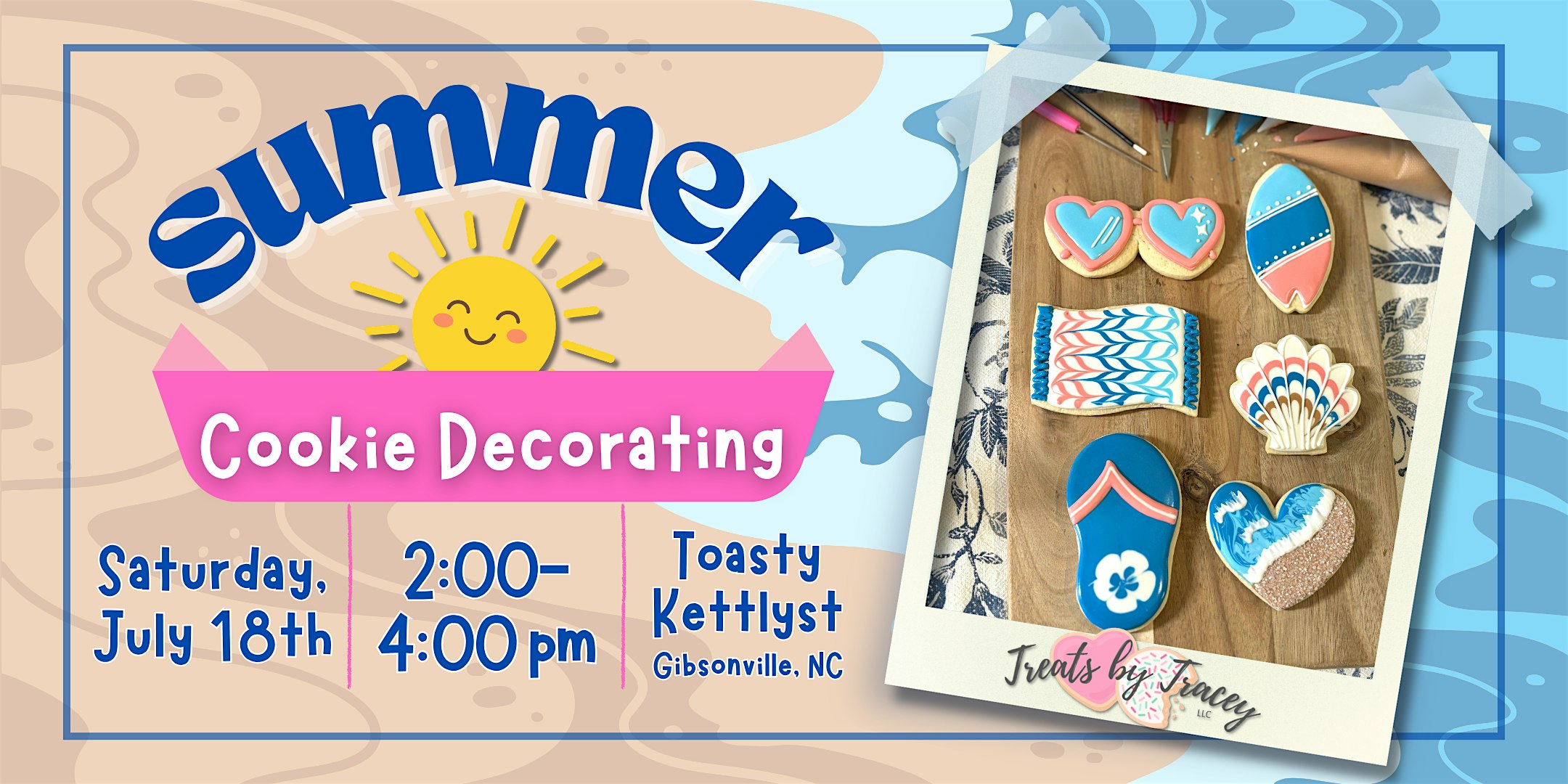 Summer Cookie Decorating with Treats by Tracey at Toasty Kettlyst Brewery – Gibsonville, NC