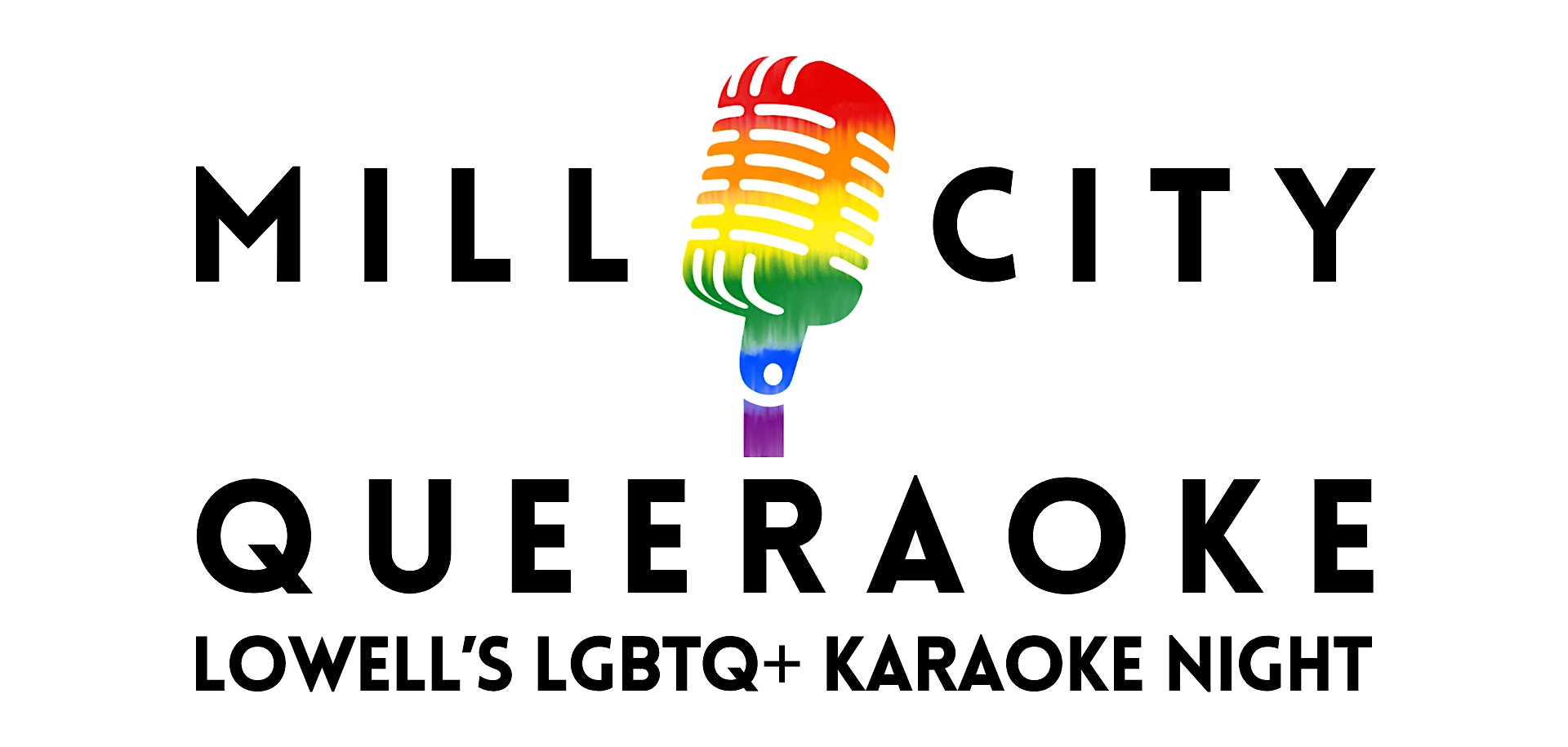 Mill City Queeraoke – Sat, July 18th at Fuse Bistro – Lowell, MA