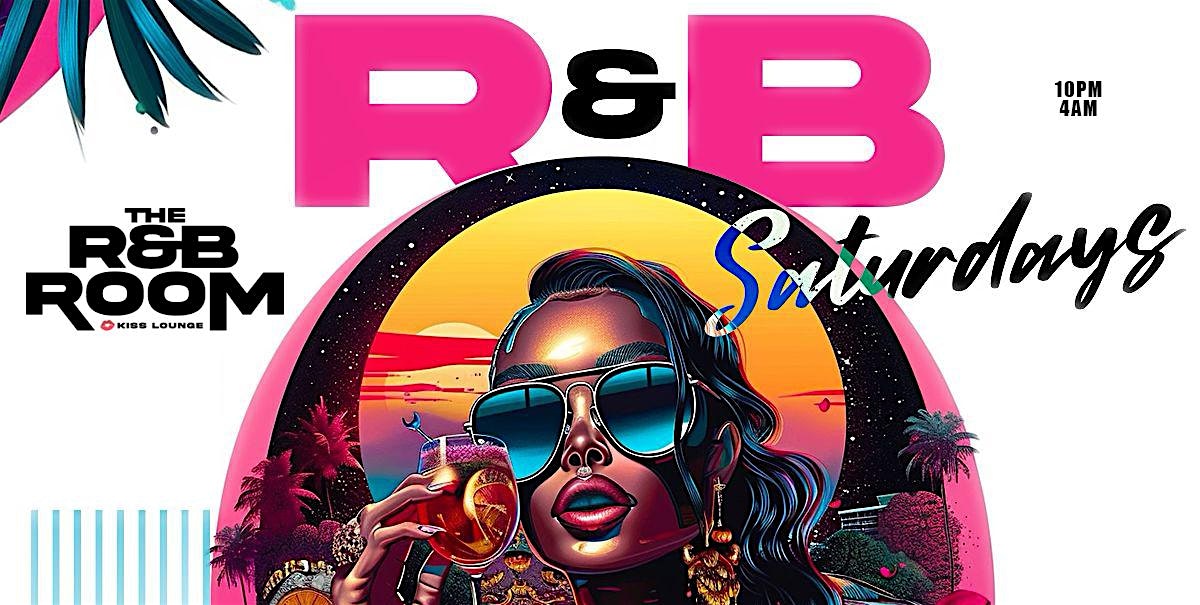 R&B Saturdays (The Sexiest R&B Party in Queens NY ) at The RnB room at Kiss Lounge (queens) – Queens, NY