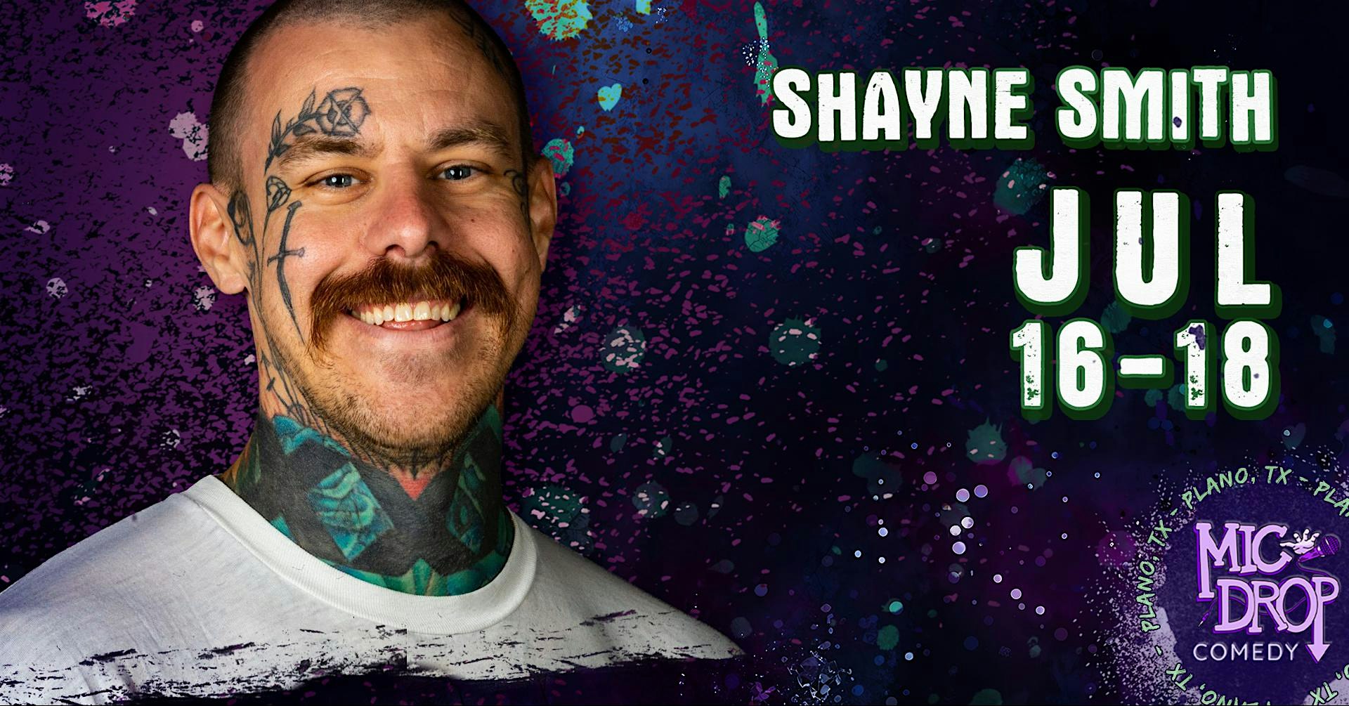 SHAYNE SMITH at Mic Drop Comedy Plano – Plano, TX