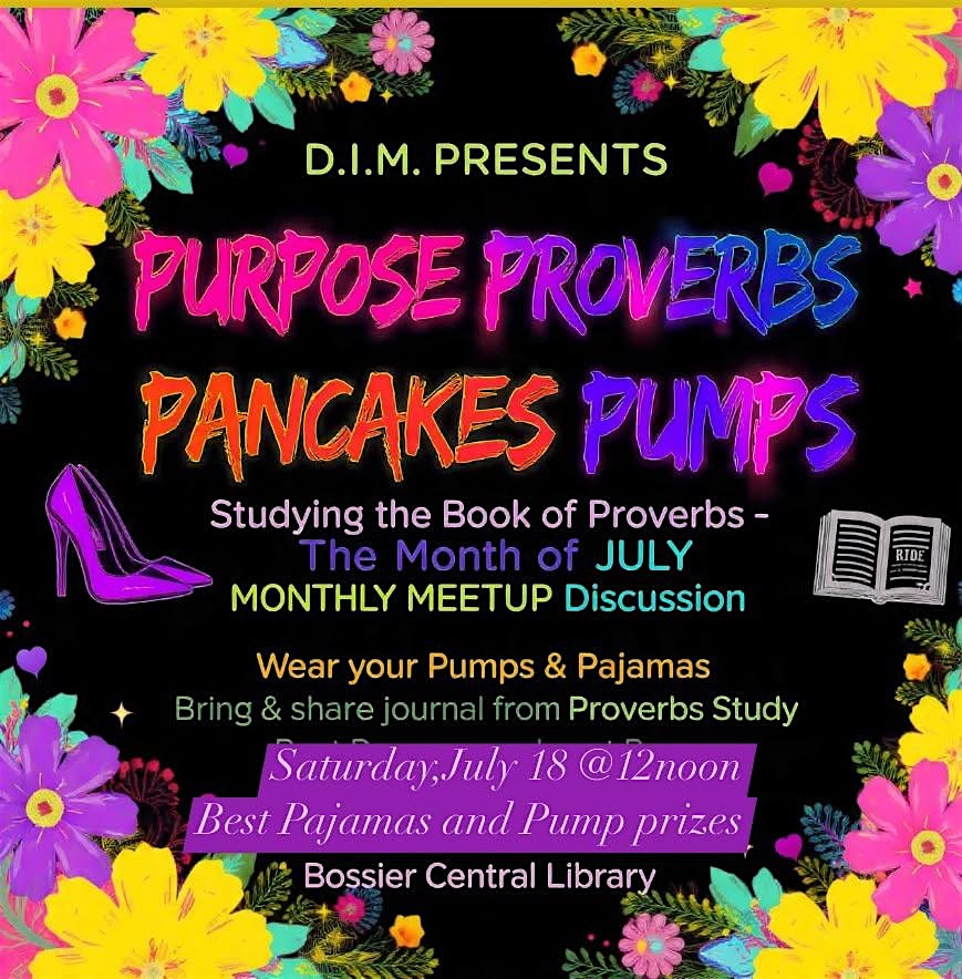 PURPOSE PROVERBS PANCAKES PUMPS at 7204 Hutchison Dr – Bossier City, LA