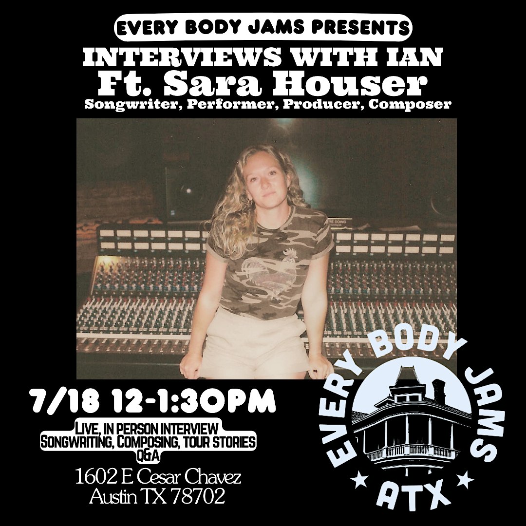Every Body Jams Presents: Interviews with Ian (Ep 3) live with Sara Houser at 1602 E Cesar Chavez St – Austin, TX