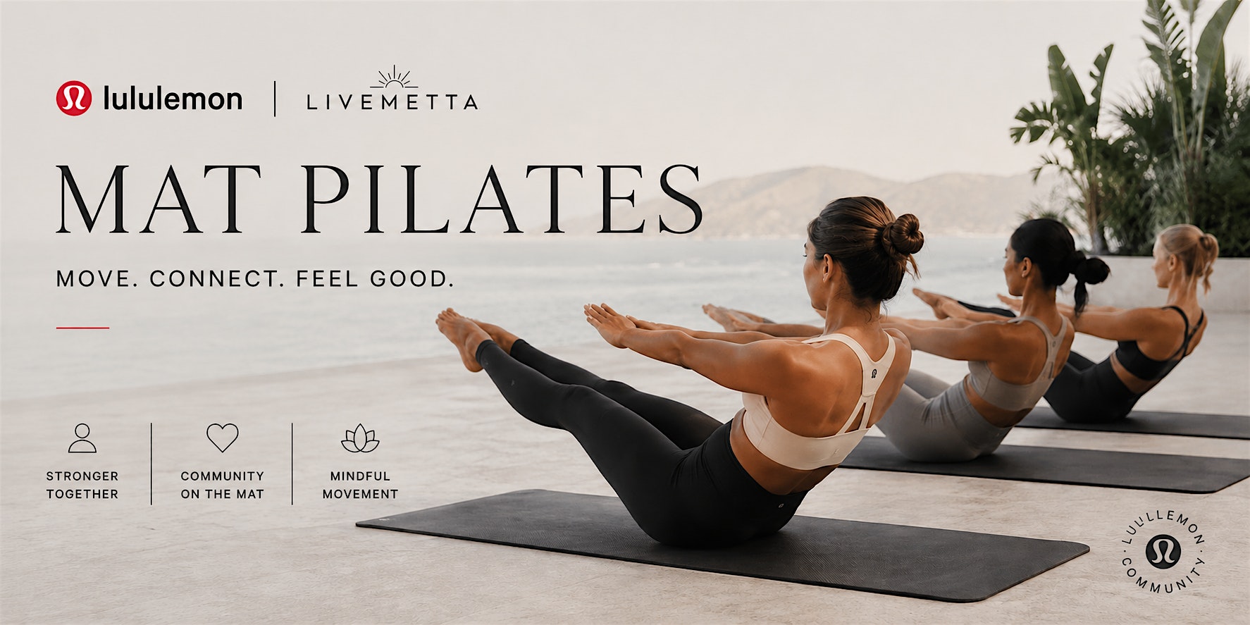 Pilates in the Plaza with LIVEMETTA at 101 W Avenida Vista Hermosa – San Clemente, CA