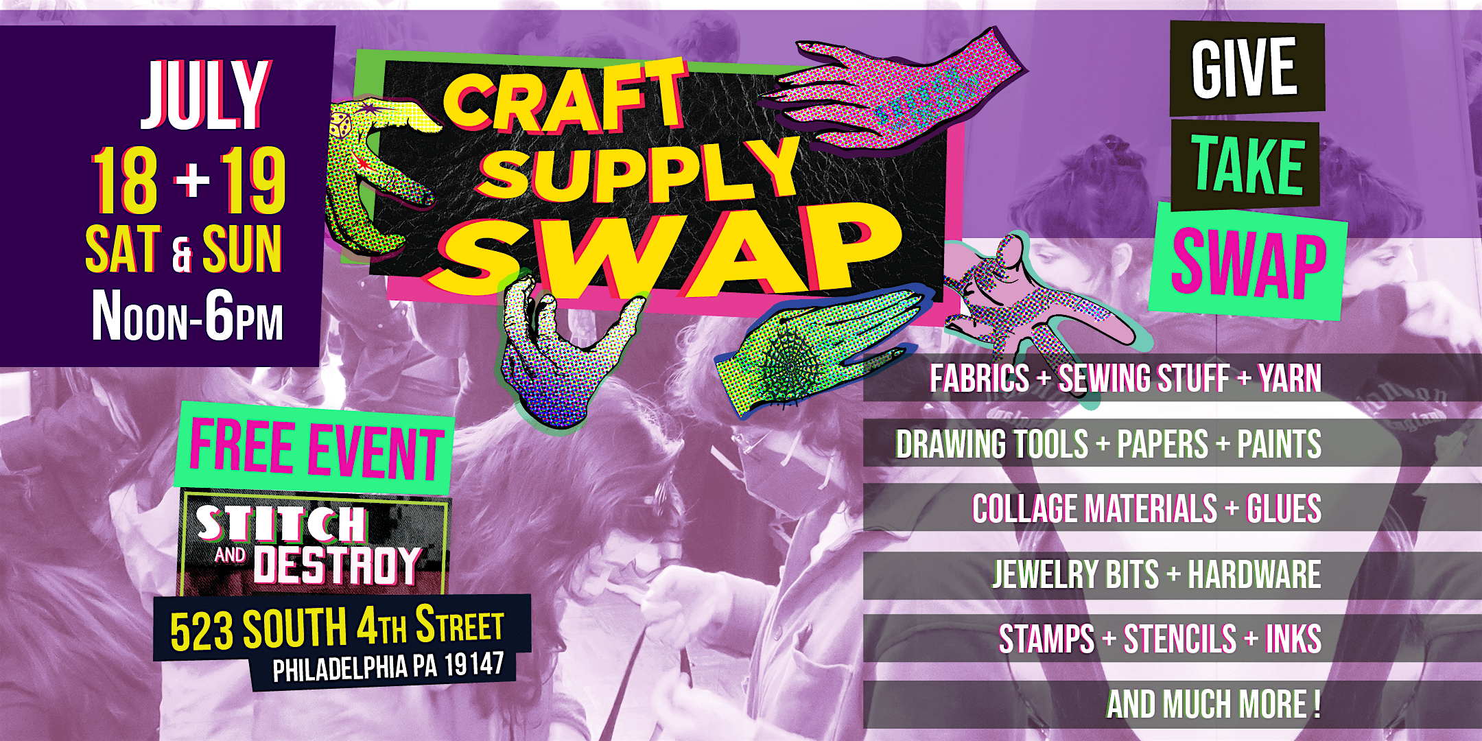 Craft Supply Swap- JULY at 523 S 4th St – Philadelphia, PA