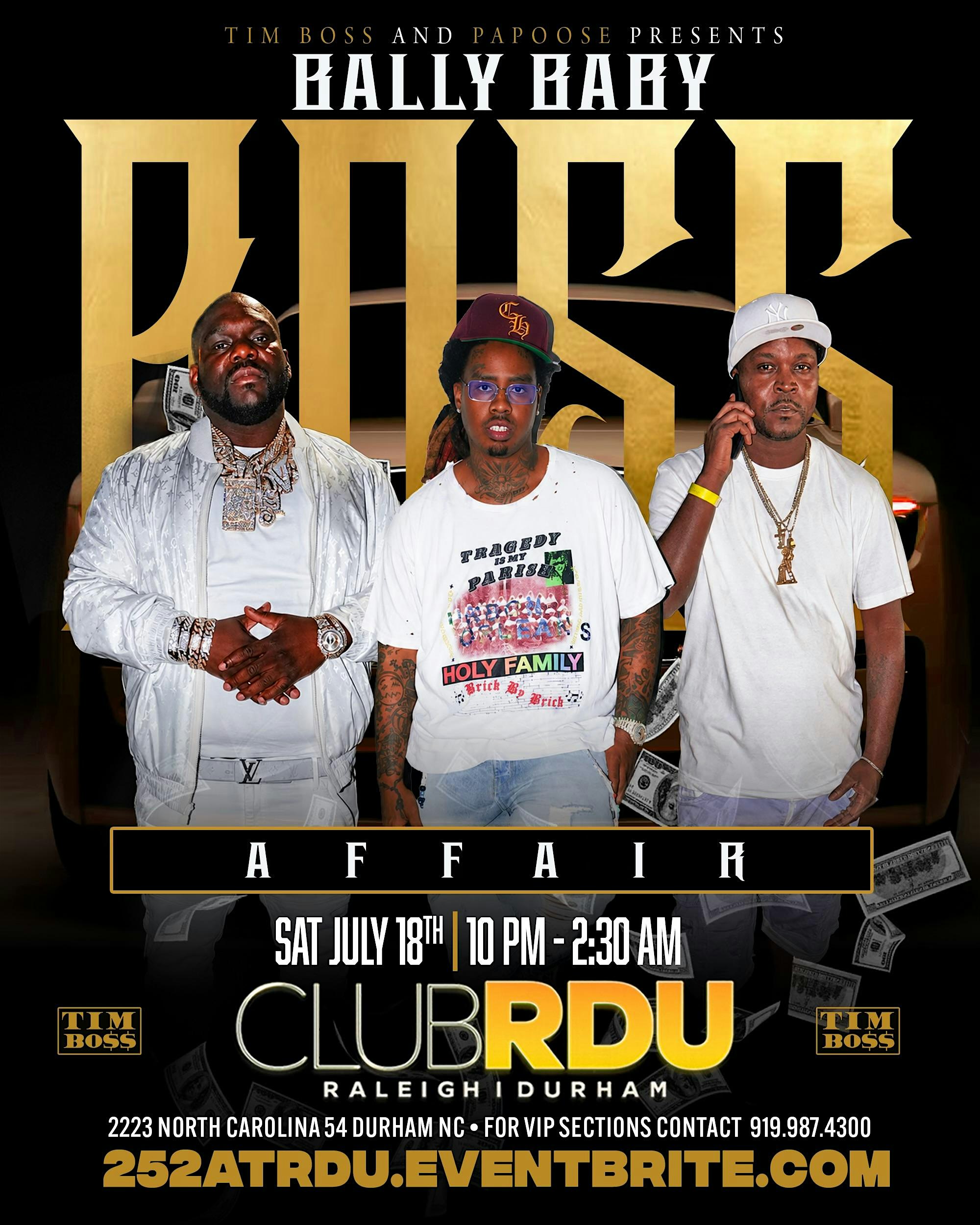 Bally baby boss affair at CLUB RDU at 2223 NC-54 – Durham, NC