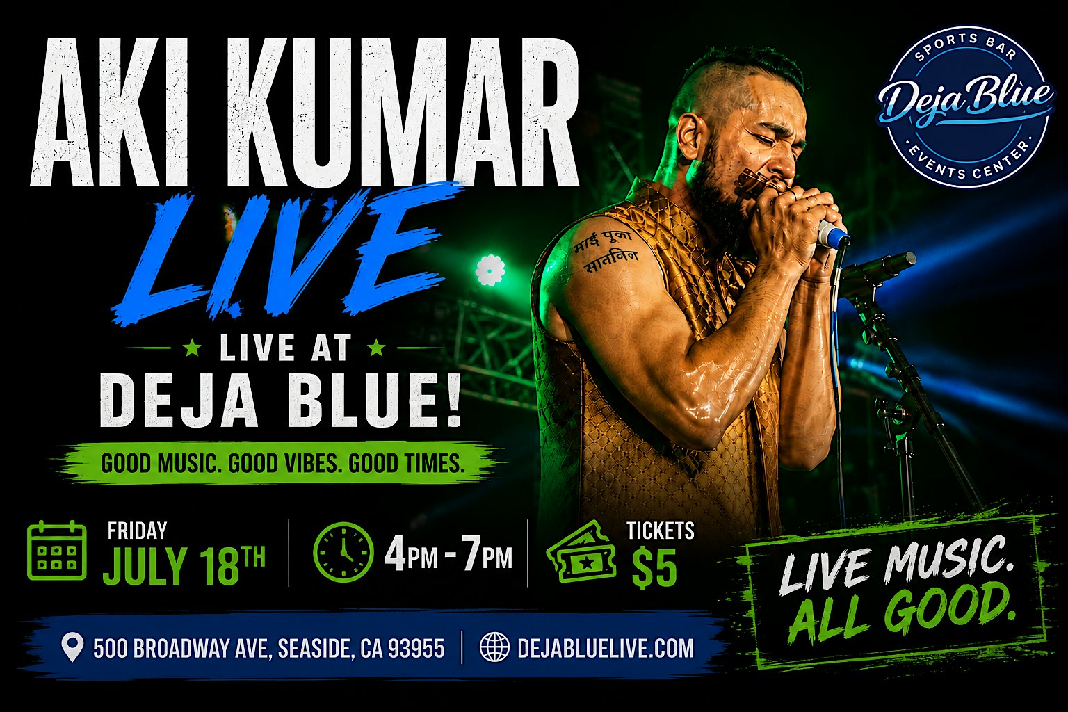 Aki Kumar at Deja Blue – Seaside, CA