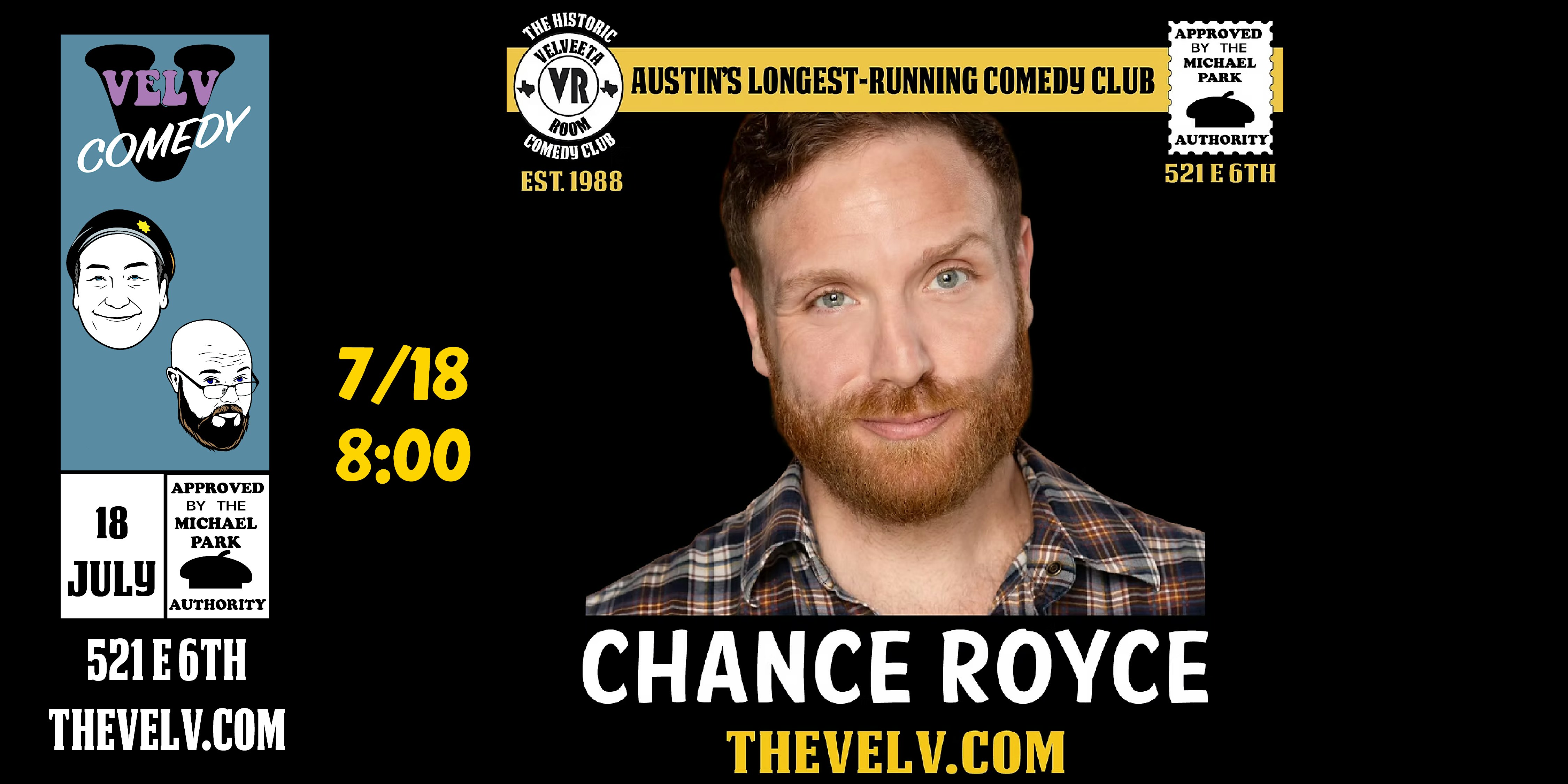 Chance Royce – Live Comedy! at The Velveeta Room, East 6th Street, Austin, TX, USA – Austin, TX