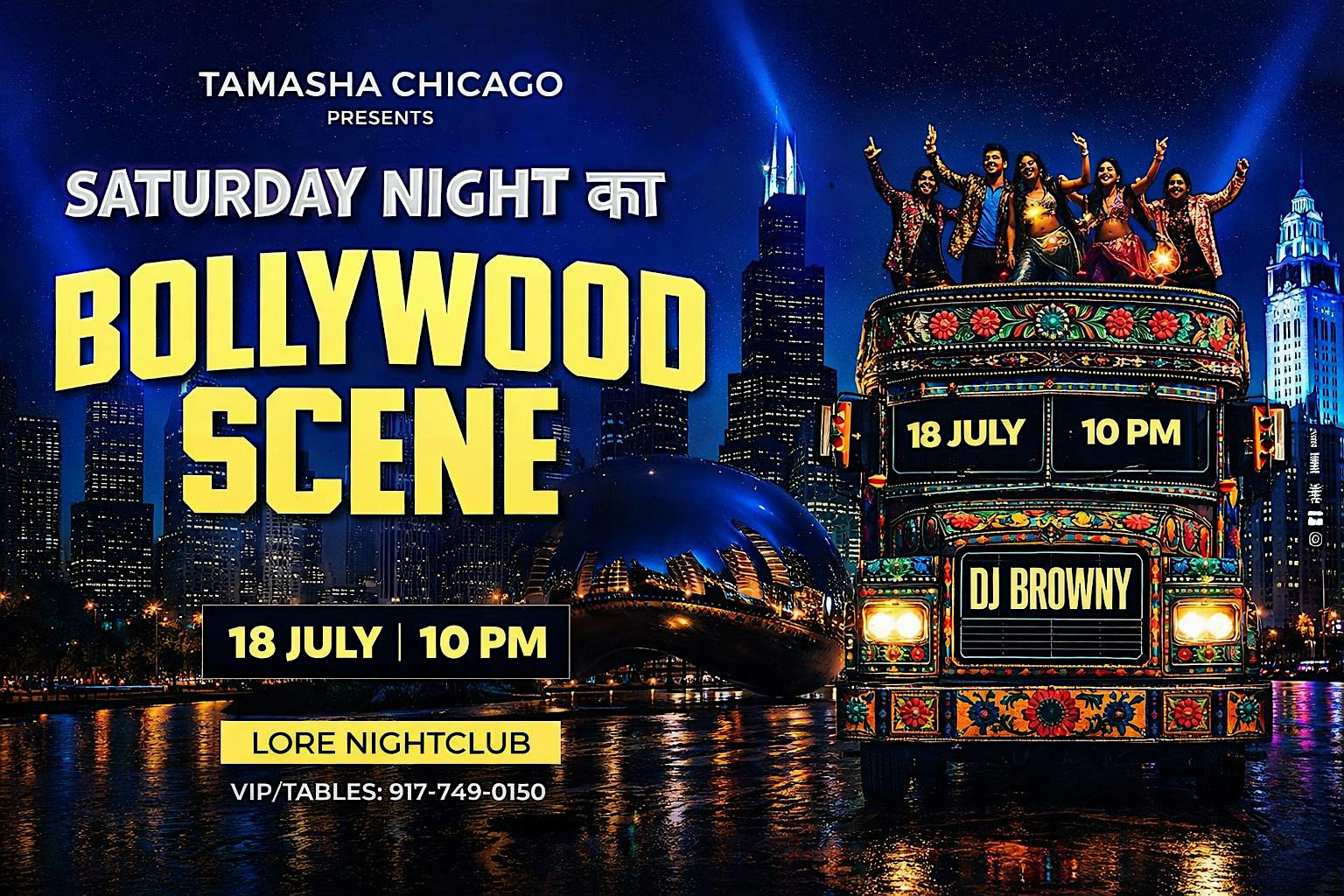 Blue Glove Presents: #1 CHICAGO BOLLYWOOD BASH | SAT, JULY 18TH | LORE at Lore Chicago – Chicago, IL