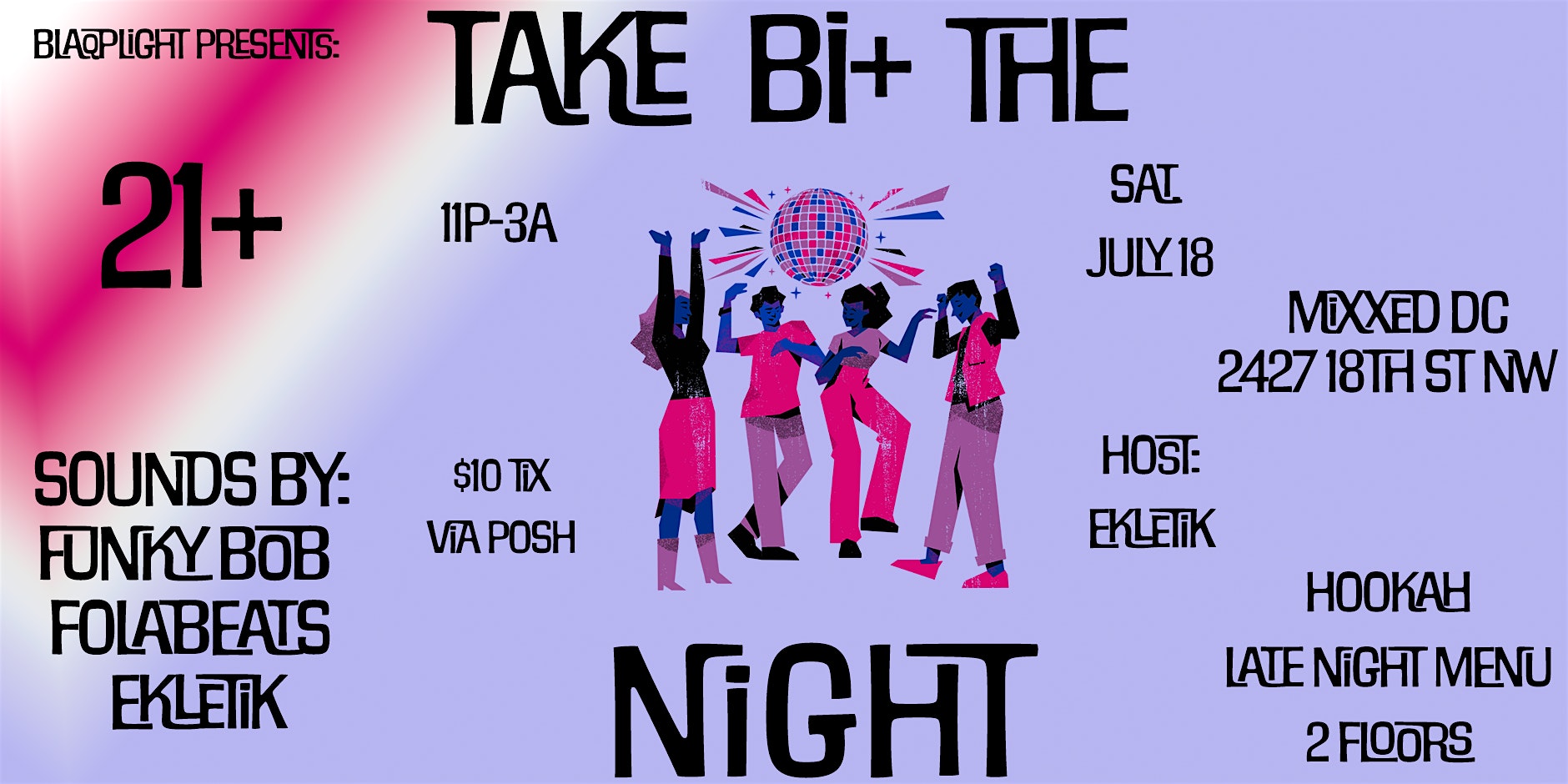 Take Bi The Night: A BlaQ Dance Party at Mixxed Food & Drinks – Washington, DC