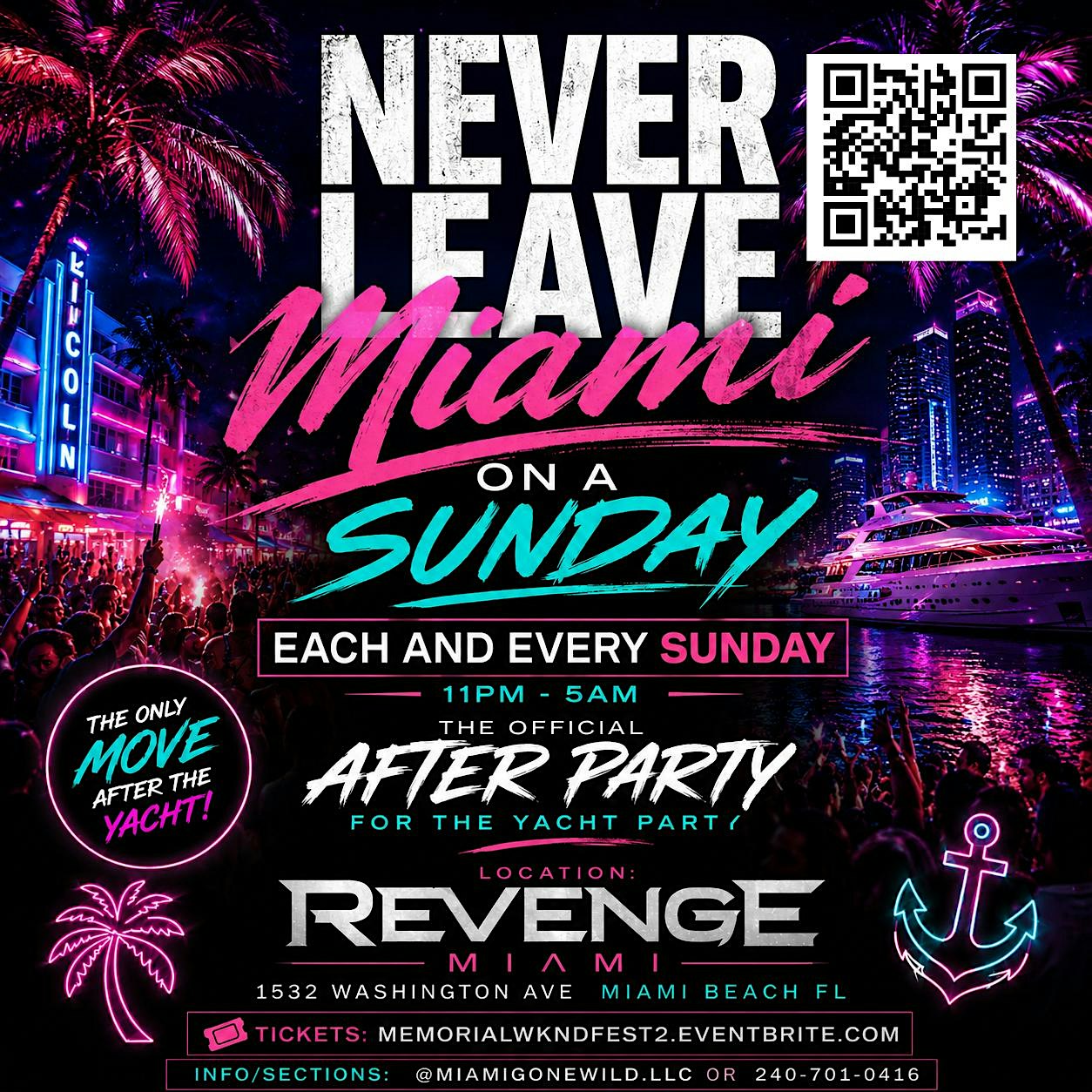 NEVER LEAVE MIAMI ON A SUNDAY! at Revenge miami – Miami Beach, FL