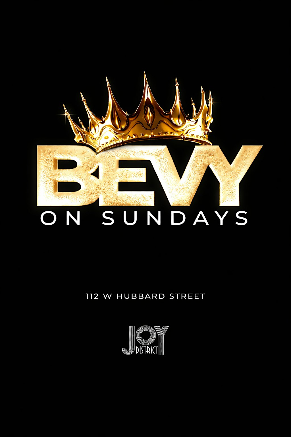 Bevy on Sundays @ Joy District at Joy District – Chicago, IL