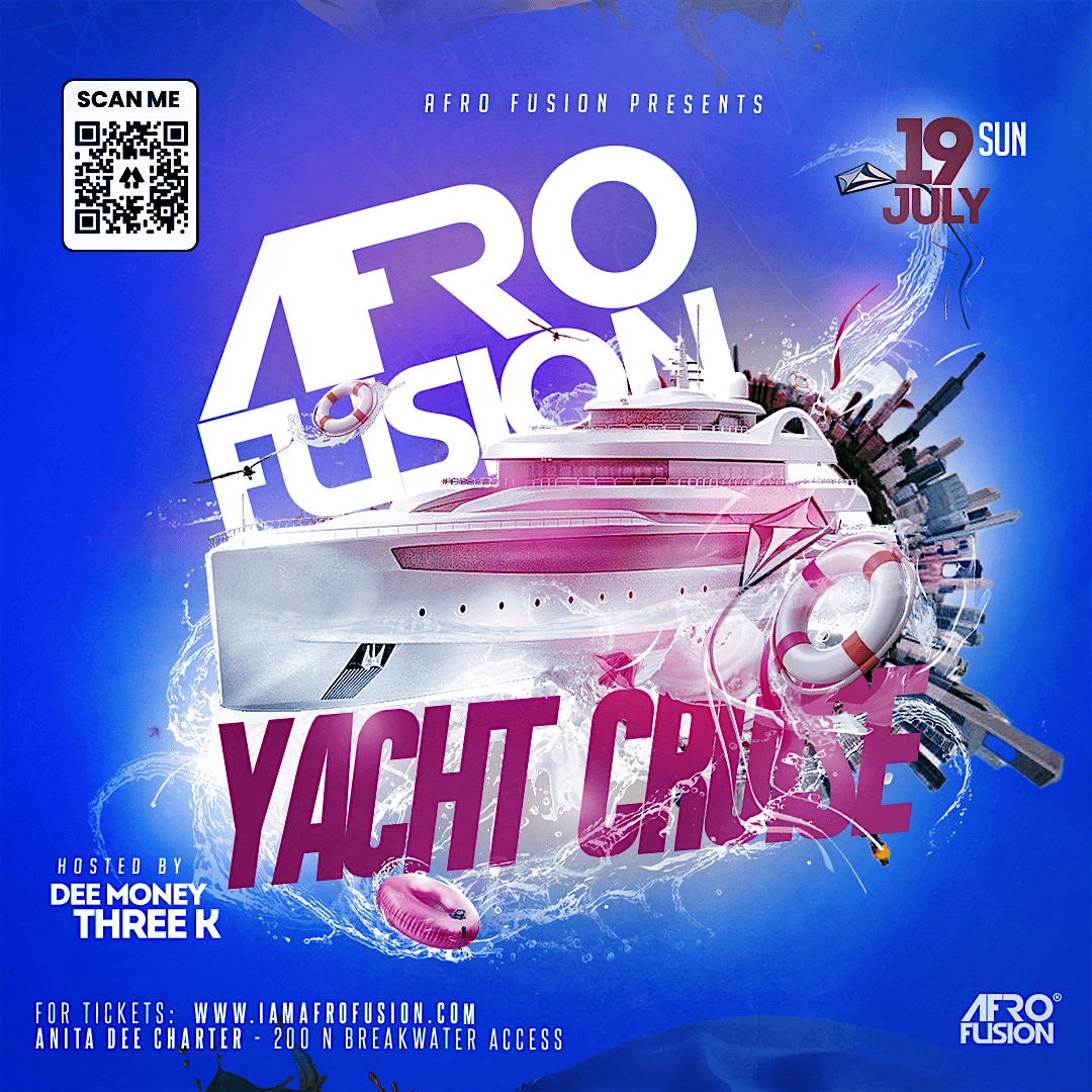 AFRO FUSION YACHT CRUISE – 80% SOLD OUT at Anita Dee Yacht Charters – Chicago, IL