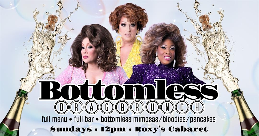 Bottomless Drag Brunch at Roxy’s Cabaret at Roxy’s Cabaret – Minneapolis, MN