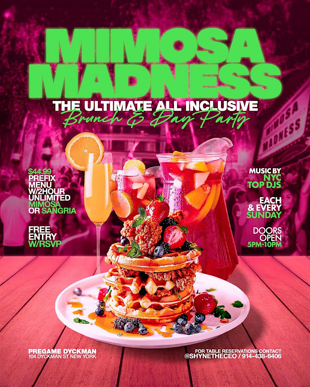 Mimosa Madness The Ultimate All Inclusive Brunch & Day Party at PreGame Dyckman – New York, NY