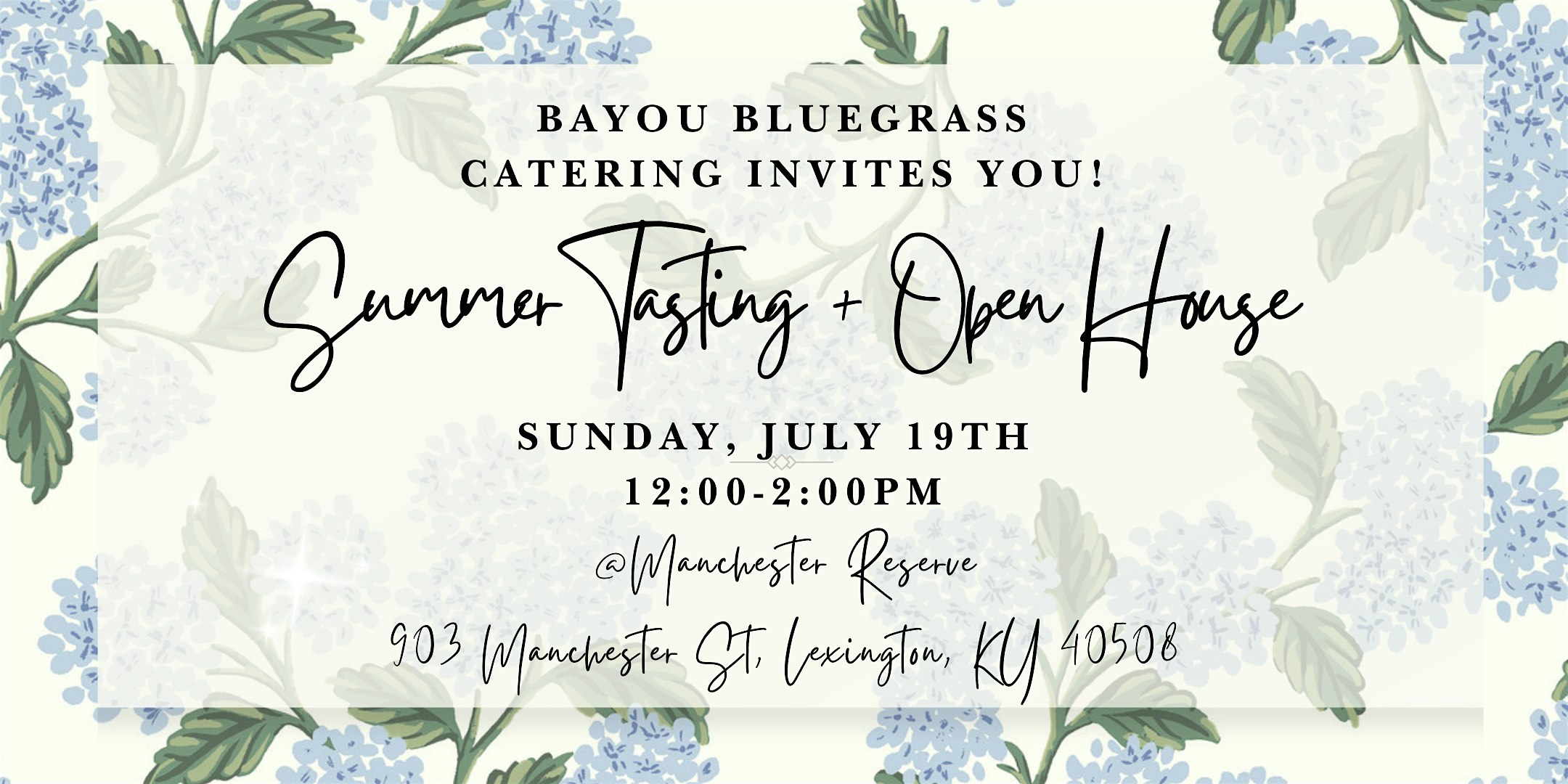 2026 Summer Tasting + Open House at The Manchester Reserve – Lexington, KY